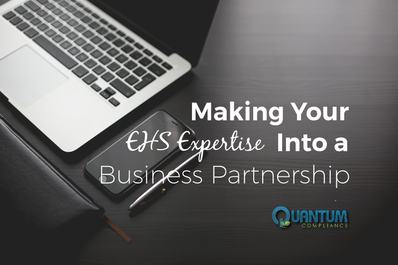Making Your EHS Expertise Into a Business Partnership